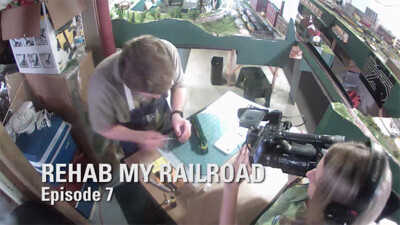 Rehab My Railroad: Episode 7