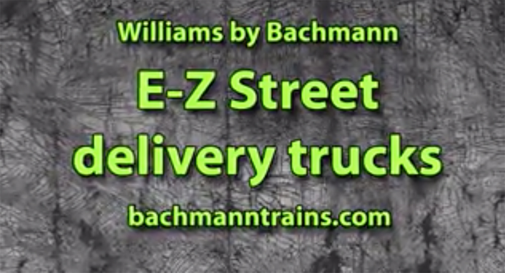 E-Z Street trucks from Williams by Bachmann