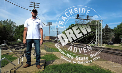 Drew’s Trackside Adventures: Episode 41 Gallop to the Gateway City