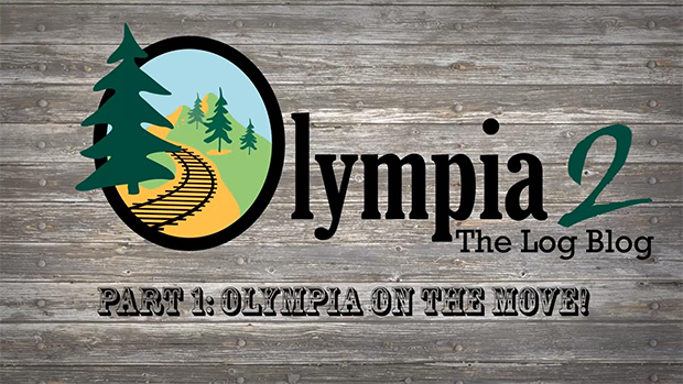 Olympia 2, The Log Blog: Part 1 – Olympia on the Move!
