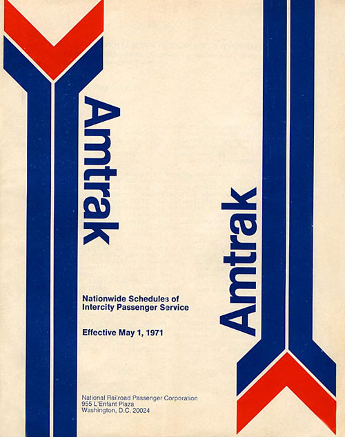 First Amtrak timetable, issued May 1, 1971.