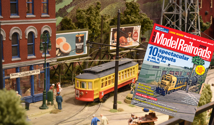 a streetcar model and the cover of Great Model Railroads 2019