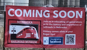 Banner announcing Nebraska Railroad Museum