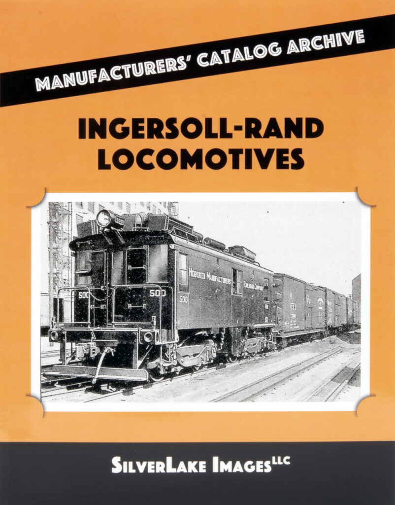 Ron’s Books Ingersoll-Rand Locomotives