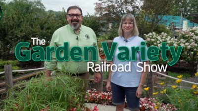 The Garden Variety Railroad Show: Visiting the Burlington Garden Center, Episode 5