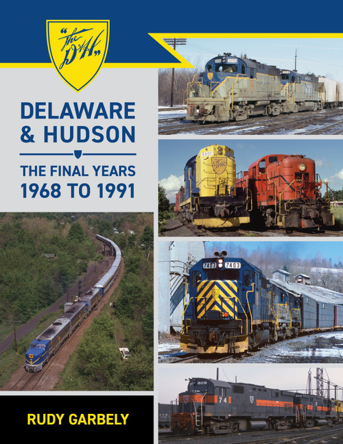Cover of Delaware Hudson The Final Years book