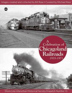 Cover of book Celebration of Chicagoland Railroads