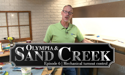 Olympia & Sand Creek, Episode 6 | Mechanical turnout control