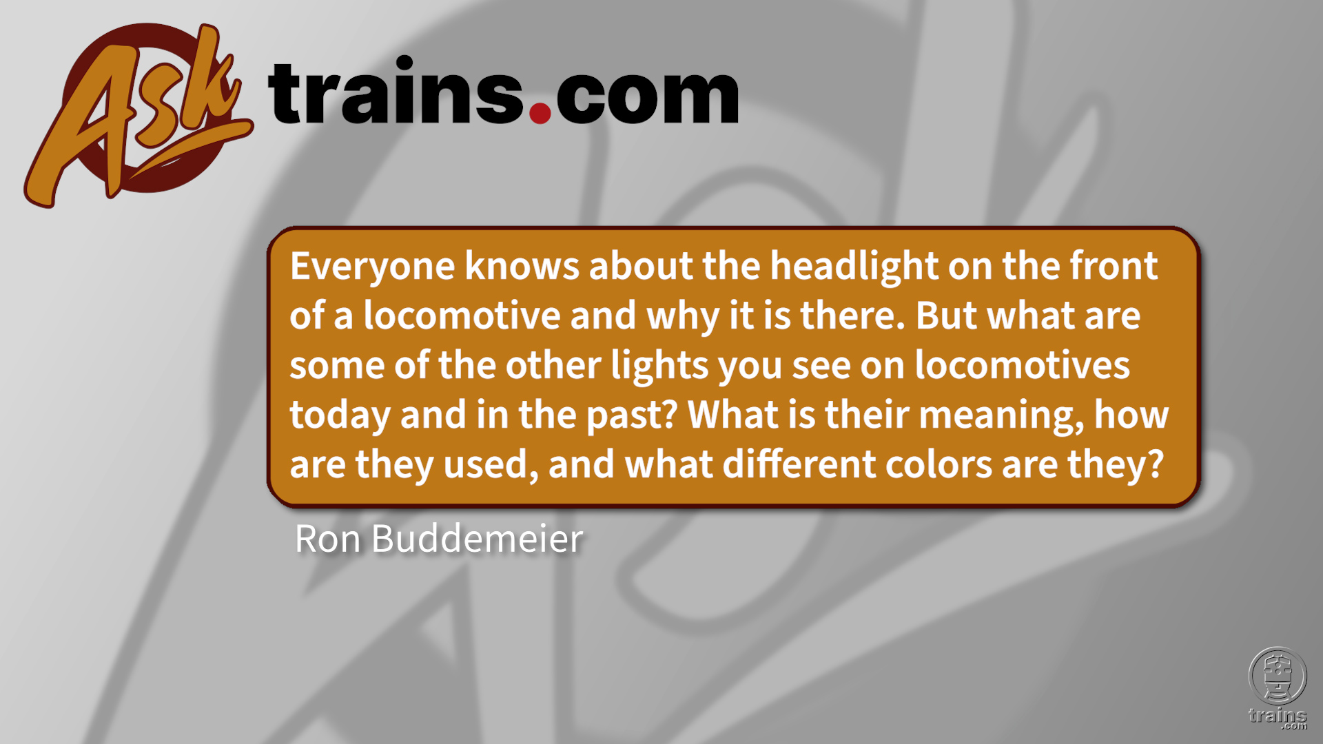 What are the purposes of locomotive lights?