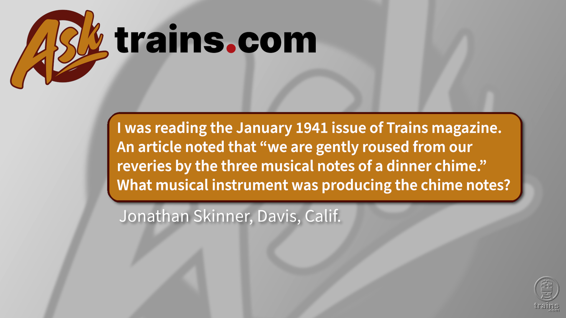 What instrument would have been used as a railroad dinner chime?