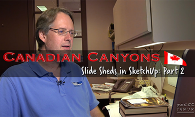 Canadian Canyons Sidetrack: Slide Sheds in SketchUp, Part 2