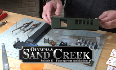 Olympia & Sand Creek, Episode 13 | Passenger car modifications