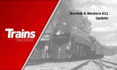 Norfolk & Western 611 Update