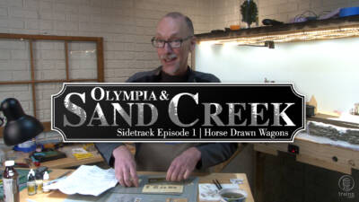 Olympia & Sand Creek, Sidetrack Ep. 1 | Horse Drawn Wagons