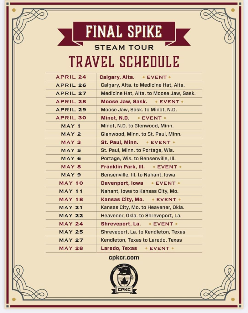 Schedule for tour by CPR steam locomotive 2816, from April 24 in Calgary to May 28 in Laredo, Texas