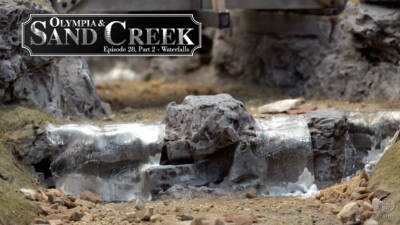 Olympia & Sand Creek, Episode 28 – part 2 | Adding authentic waterfalls